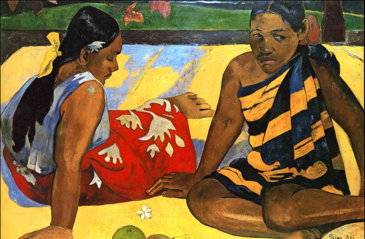 Gauguin in der Südsee: Aus der Traum vom Paradies