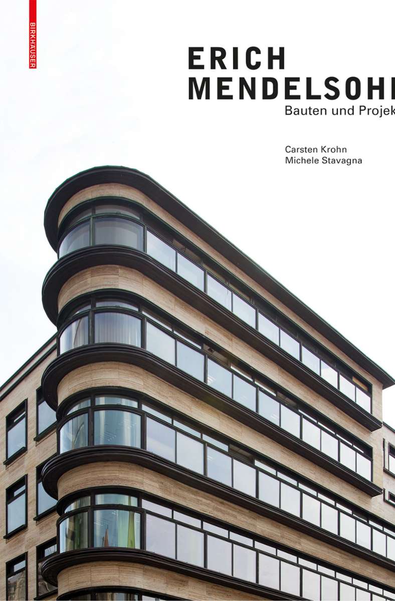 Carsten Krohn und Michele Stavagna: Erich Mendelsohn. Bauten und Projekte. Birkhäuser Verlag, Basel. 240 Seiten, 69,95 Euro.