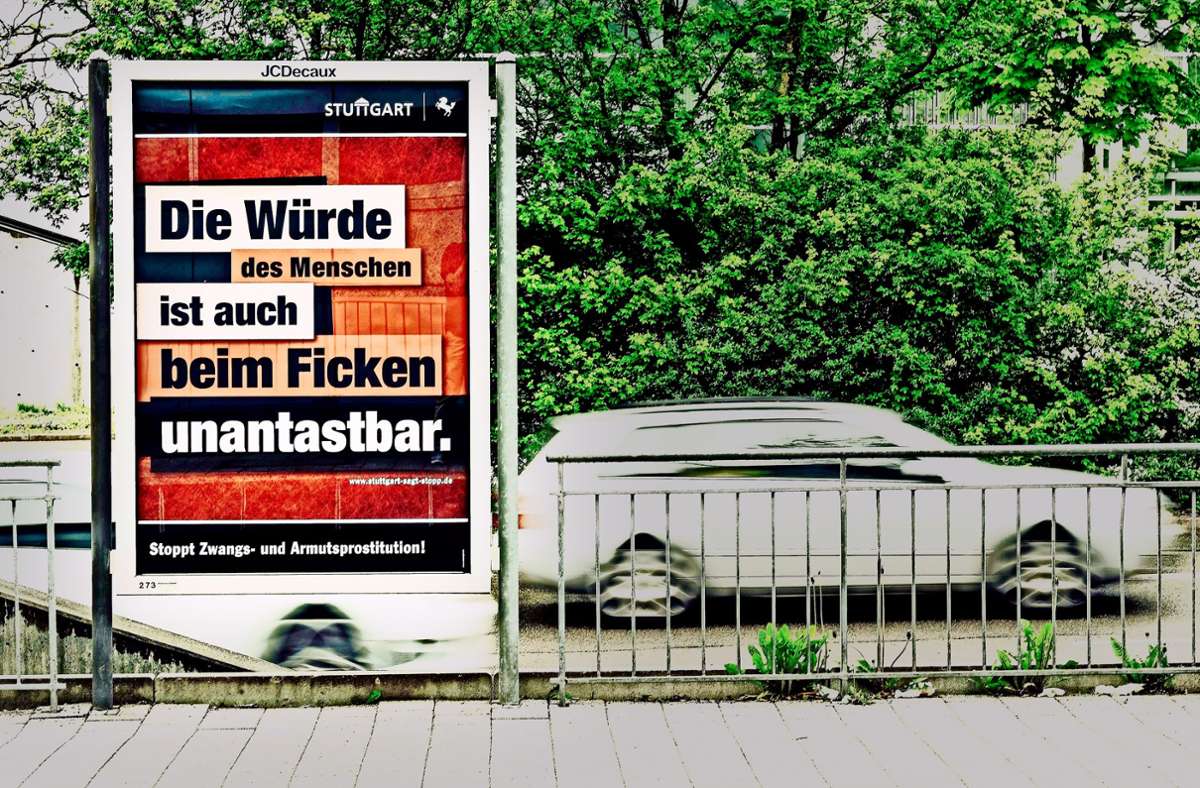 Sexplakate in Stuttgart: Werbebranche ist für klare Ansagen